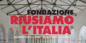 Riusiamo l'Italia, mappa dei desideri: uno strumento per cercare spazi e trascinare l'offerta